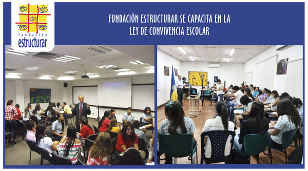 Bolet&iacute;n 070. Fundaci&oacute;n Estructurar se capacita en la Ley de Convivencia Escolar